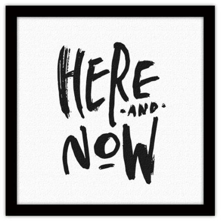 Here & Now Πίνακας σε Καμβά