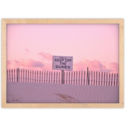 Keep off the Dunes Πίνακας σε Καμβά