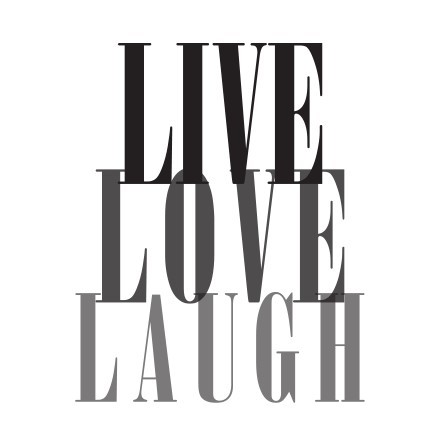 Live,Love,Laugh