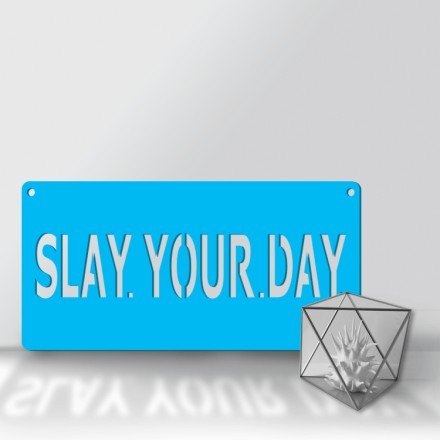Slay Your Day 3D Σχέδιο