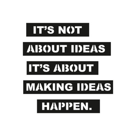 It's Not About Ideas