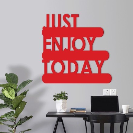 Just Enjoy Today 3D Σχέδιο