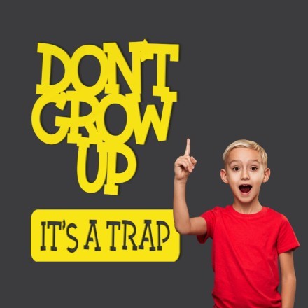 Don't Grow Up 3D Σχέδιο