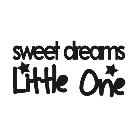 Sweet Dreams Little One
