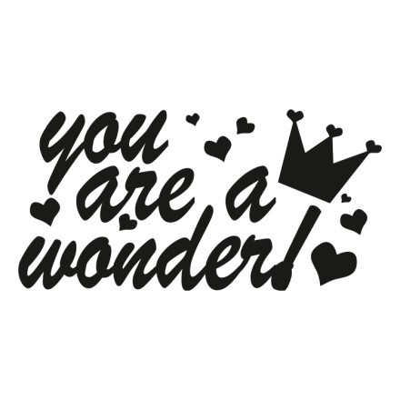 You Are A Wonder!