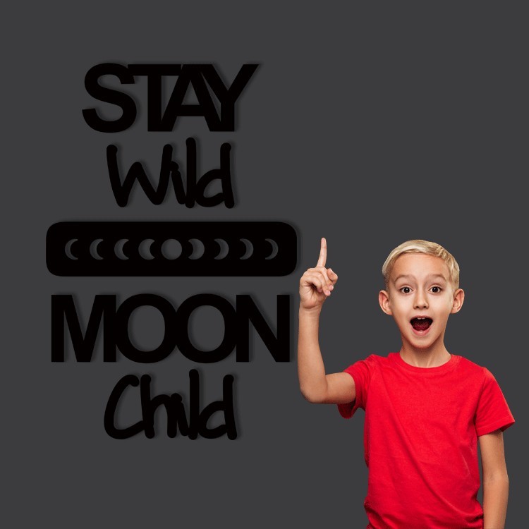 3D Σχέδιο Stay Wild Moon Child