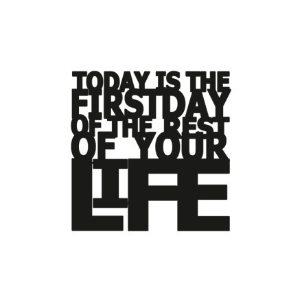 Today Is The First Day