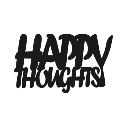 Happy Thoughts