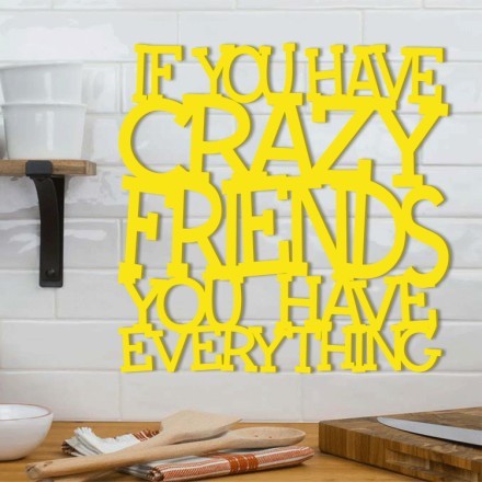If You Have Crazy Friends 3D Σχέδιο