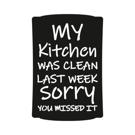 My Kitchen Was Clean