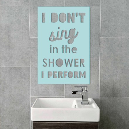 I Don't Sing In The Shower 3D Σχέδιο