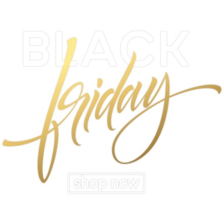 Shop Now Black Friday