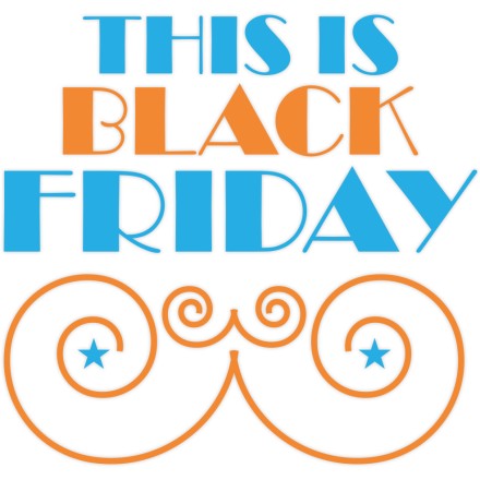 Crazy Black Friday