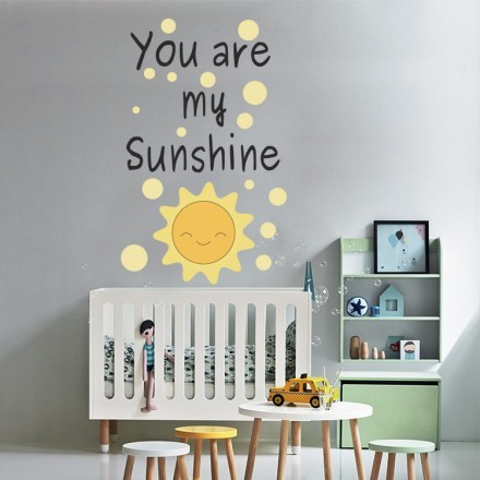 You Are My Sunshine Αυτοκόλλητο Τοίχου