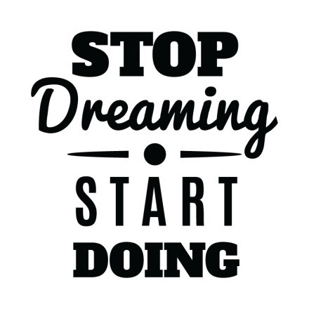 Stop Dreaming