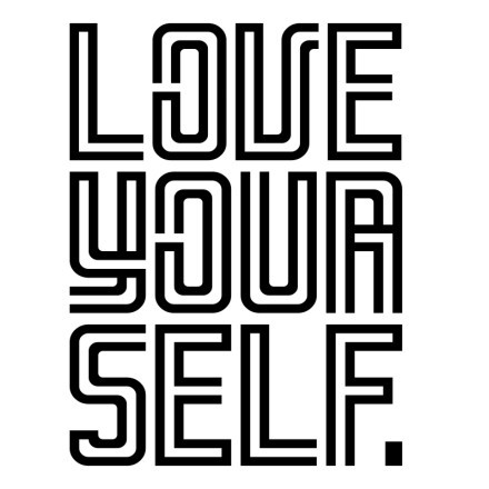 Love yourself