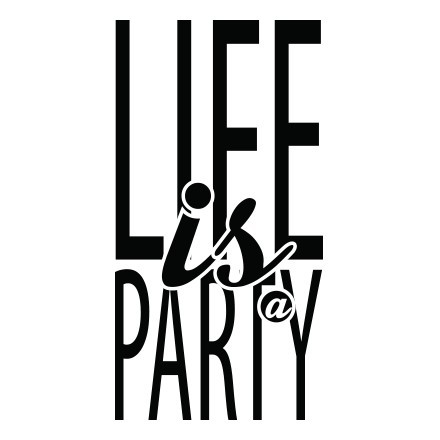Η ζωή είναι ένα πάρτι