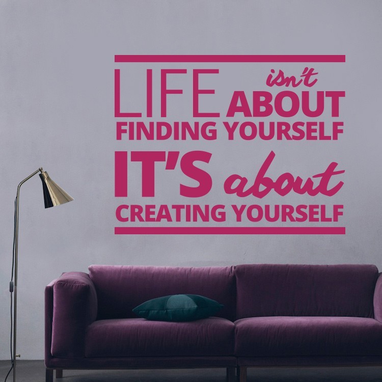 Αυτοκόλλητο Τοίχου Life isn't...