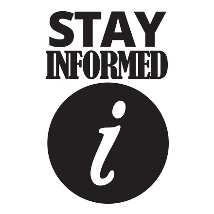 Stay informed