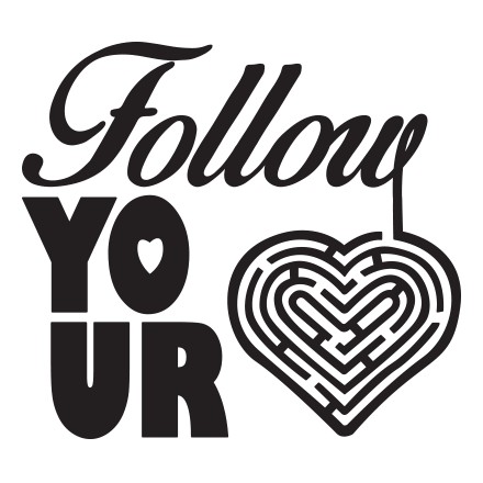 Follow your heart