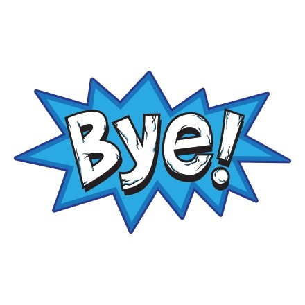 Bye!!