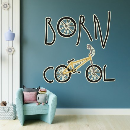 Born Cool Αυτοκόλλητο Τοίχου