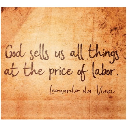 God sells us all things at the price of labor 