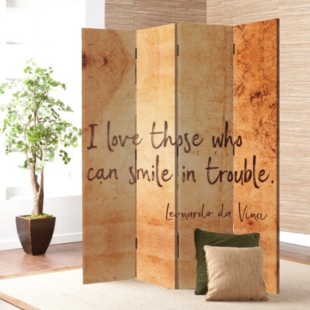 I love those who can smile in trouble Παραβάν