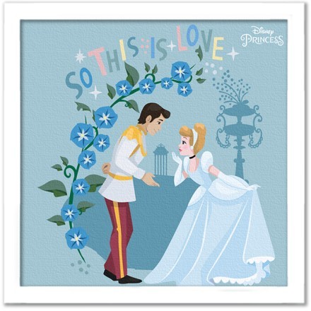 So this is love, Princess Cinderella!