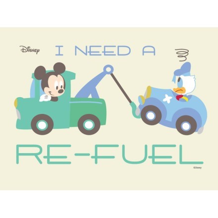 I need a re-fuel, Mickey & Donald