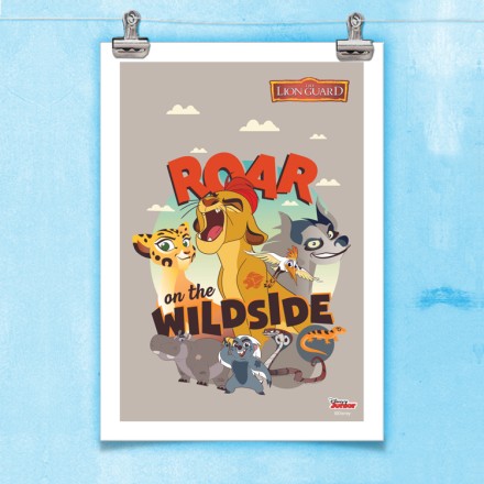 Roar on the wildside, lion guard! Πόστερ