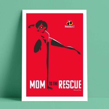 Mom to the rescue, The Incredibles! Πόστερ
