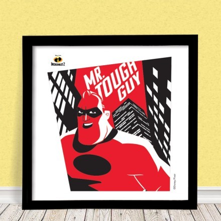 Mr Tough Guy, The Incredibles!