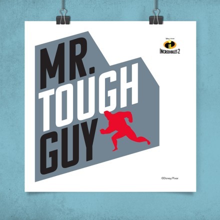 Mr Tough Guy, Incredibles! Πόστερ