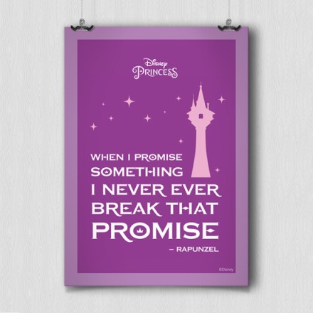 I never ever break that promise, Princess Disney!