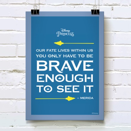 Brave enough...Princess, Disney Πόστερ