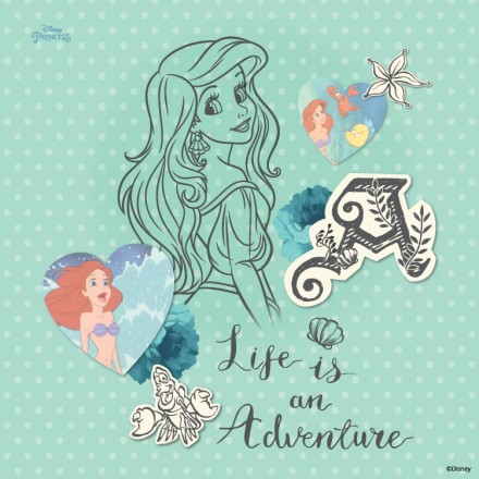 Life is an adventure, Princess Ariel!