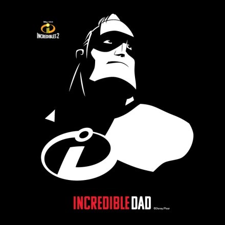 Incredible Dad, The Incredibles!