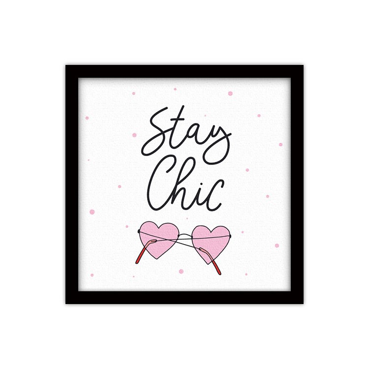 Πίνακας σε Καμβά Stay chic