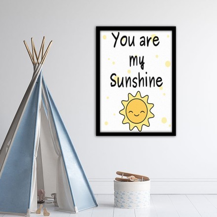 You are my sunshine