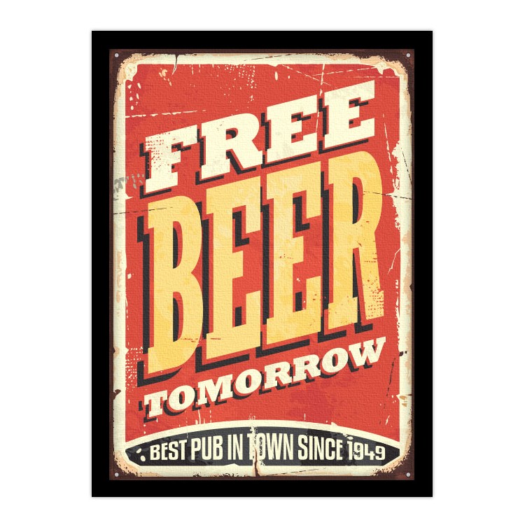 Πίνακας σε Καμβά Free beer tomorrow