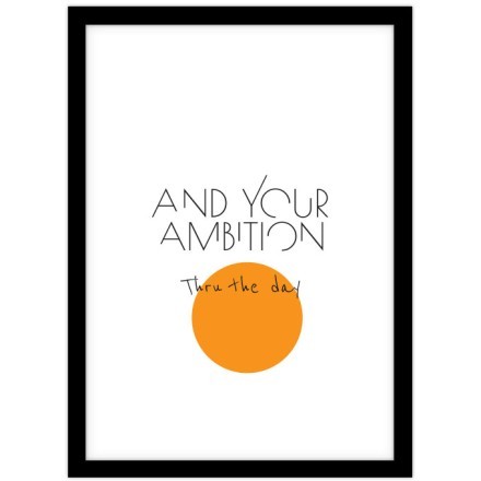 Your Ambition Πίνακας σε Καμβά