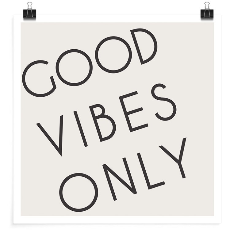 Πόστερ Good vibes only