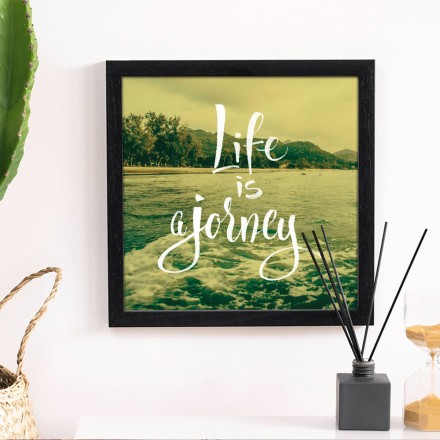 Life is a jorney!