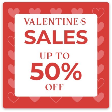 Valentine's Sales up to 50%