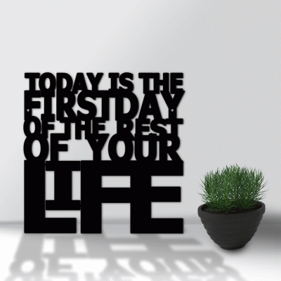 Houseart Today Is The First Day, Γραφείο, Λέξεις - Φράσεις, 3D ΣΧΕΔΙΑ, 50 x 50 εκ., Ξύλο MDF (6mm)