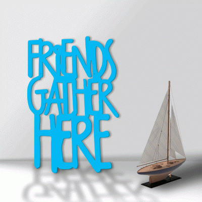 Houseart Friends Gather Here, Γραφείο, Λέξεις - Φράσεις, 3D ΣΧΕΔΙΑ, 40 x 60 εκ., Ξύλο MDF (6mm)