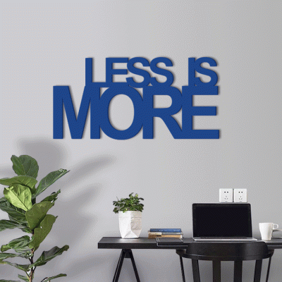 Houseart Less Is More, Γραφείο, Λέξεις - Φράσεις, 3D ΣΧΕΔΙΑ, 50 x 25 εκ., Ξύλο MDF (6mm)