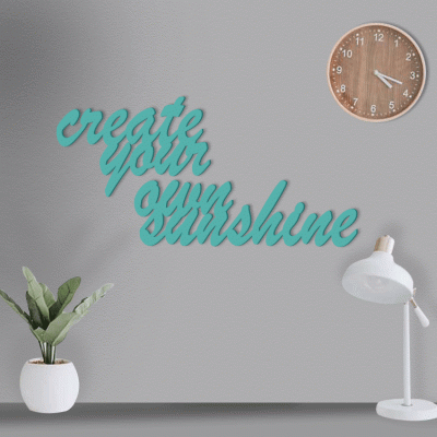 Houseart Create Your Own Sunshine, Γραφείο, Λέξεις - Φράσεις, 3D ΣΧΕΔΙΑ, 50 x 25 εκ., Ξύλο MDF (6mm)