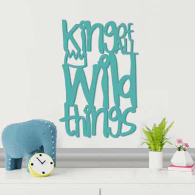 Houseart King Of All My Wild Things, Παιδικά, Λέξεις - Φράσεις, 3D ΣΧΕΔΙΑ, 40 x 60 εκ., Ξύλο MDF (6mm)